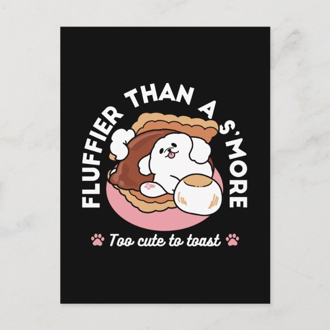 Funny Dog and S’more Design – Kawaii Pet Lover Pun Postcard (Front)