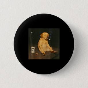Funny Dog Beer Smoking Meme Sarcastic Dog Lover  6 Cm Round Badge