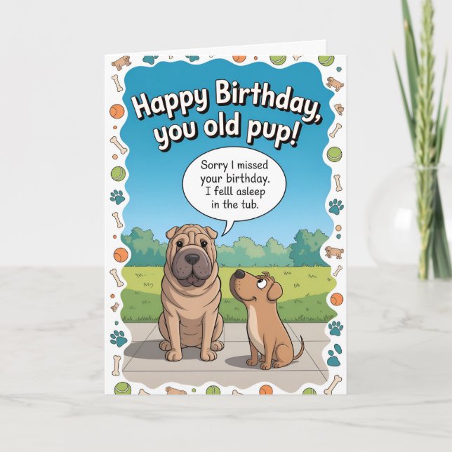Funny Dog Belated Birthday Card (Front)