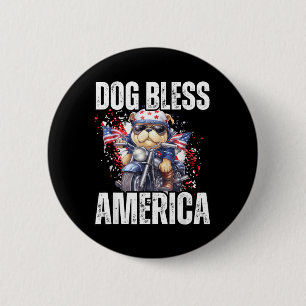 Funny Dog Bless America Motorcycle 4th of July 6 Cm Round Badge