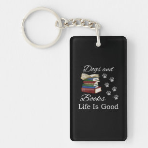 Funny Dog Book Life Is Good Pet Lover Book Reader Key Ring