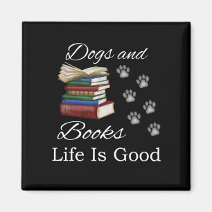 Funny Dog Book Life Is Good Pet Lover Book Reader Magnet