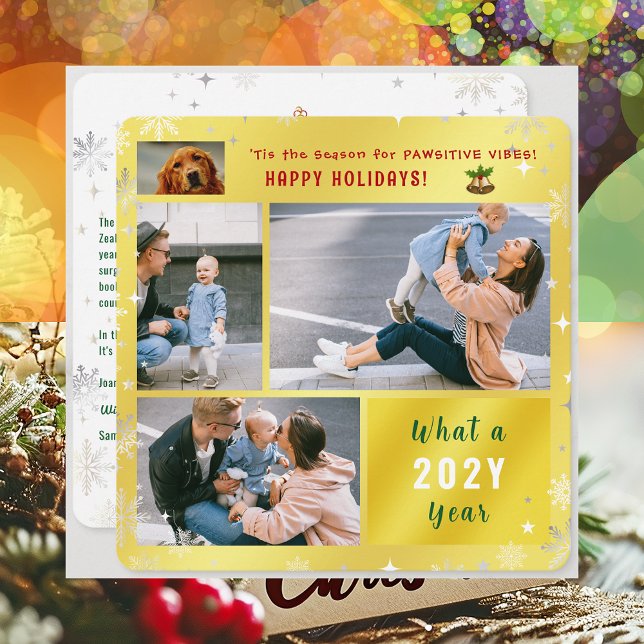 Funny Dog Cat 4 Photos Cute Happy Holidays Golden  Holiday Card (Cute Funny Pet Dog Pawsitive Vibes Happy Holidays 'Tis the Season 4 Photos Golden What a Year Letter)