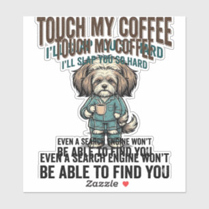 Funny Dog Coffee Warning Vintage Engraving Design_