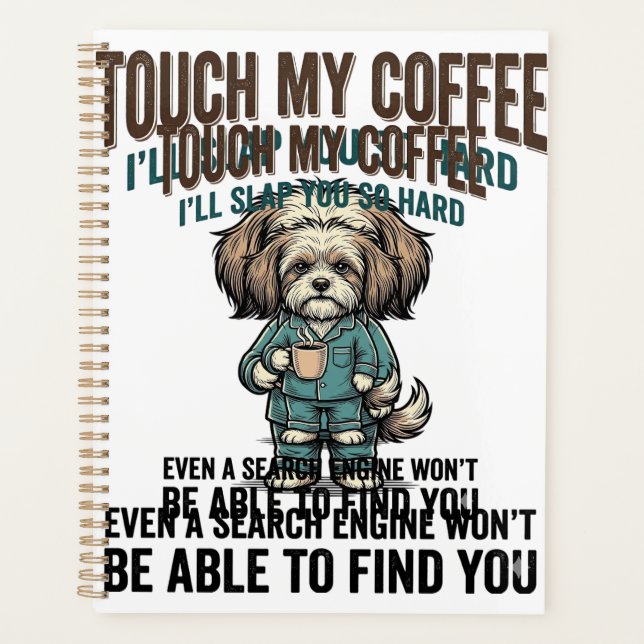 Funny Dog Coffee Warning Vintage Engraving Design_ Planner (Front)