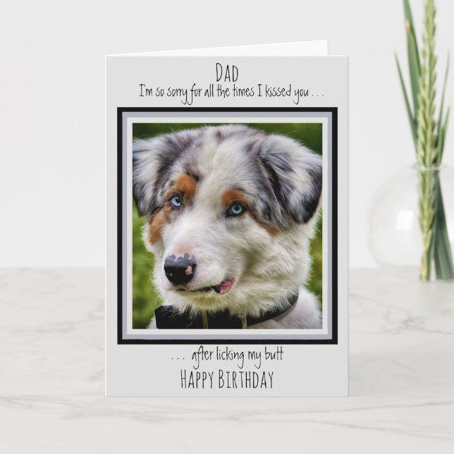 Funny Dog Dad Happy Birthday Cute Dog Photo Card (Front)
