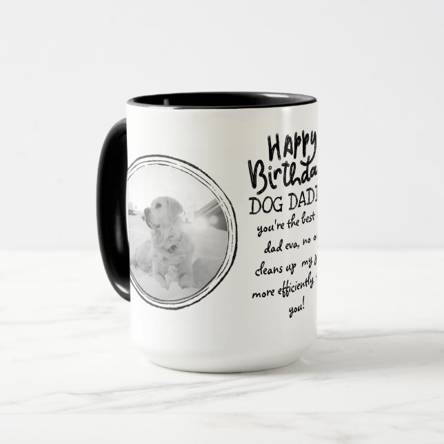 FUNNY DOG DAD Quote PHOTO MUG (Front Left)