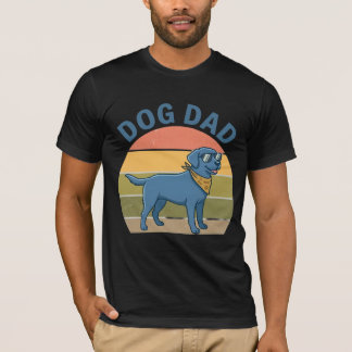 Funny Dog Dad T-Shirt | I Work Hard So My Dog Can 