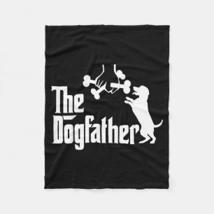 Funny Dog Dad The Dogfather Dog Father Funny Fleece Blanket