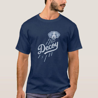 Funny dog decoy  T-Shirt