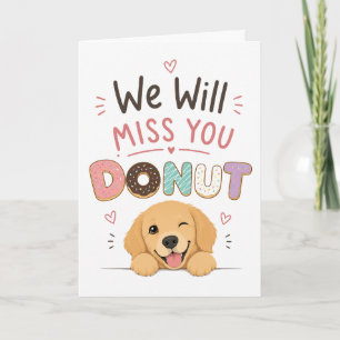 Funny Dog Donut Farewell Coworker Retirement gift Card