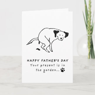 Funny Dog Fathers Day Card | Present In The Garden