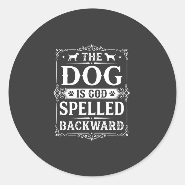 Funny Dog God Spelled Backward Classic Round Sticker (Front)