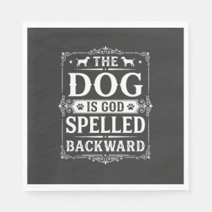 Funny Dog God Spelled Backward Napkin