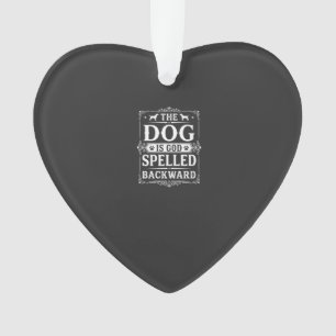Funny Dog God Spelled Backward Ornament