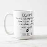 Funny Dog Grandpa Personalised Granddog Pet Photo Coffee Mug<br><div class="desc">Surprise the Dog Grandpa this Christmas, Fathers day, his birthday or any occasion with this super cute and funny dog grandpa mug . "Grandpa ... There's nobody I'd rather have by my side , awkwardly waiting while I poop !" Makes a perfect gift from the granddog ! Personalise with dog...</div>