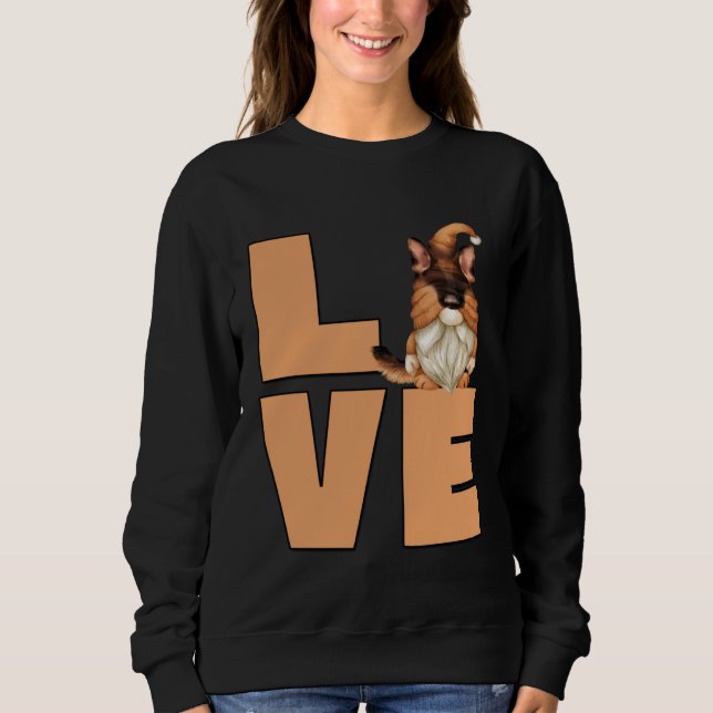 Funny Dog Graphic For Gnome Lover I Love My German Sweatshirt (Front)