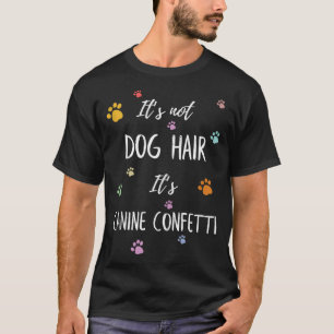 Funny Dog Groomer Quote Design - Dog Lover Groomin T-Shirt