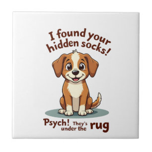 Funny Dog Hidden Socks Quote Vintage Cartoon Pet H Ceramic Tile