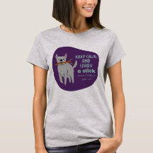 Funny dog humour keep calm and carry a stick