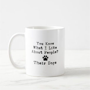Funny Dog Humour Modern Quote Coffee Mug