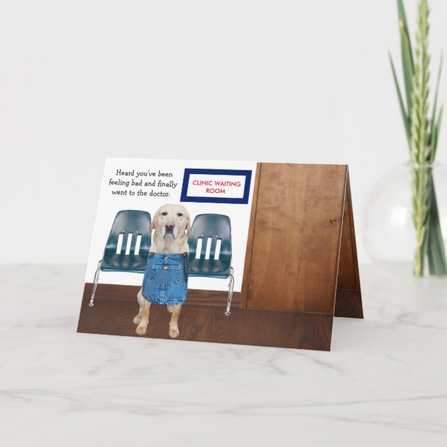 Funny Dog/Lab Get Well Card (Front)