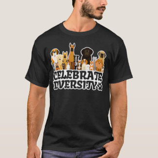 Funny Dog Lover   Celebrate Diversity  Cute Dog T-Shirt