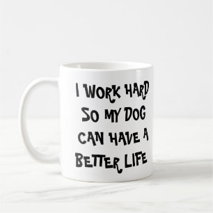 Funny Dog Lover Gift Pet Owner Coffee Cup