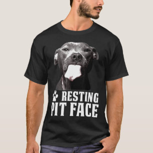 Funny Dog Lover Gift Pitbull Resting Pit Face For T-Shirt