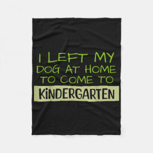 Funny Dog Lover Kindergarten Teacher Back To Schoo Fleece Blanket