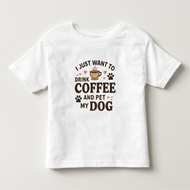 Funny Dog Lover Mug Dog Mum Dog Dad Toddler T-Shirt (Front)