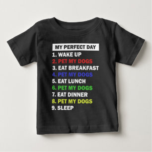 Funny Dog Lover Quote  Baby T-Shirt