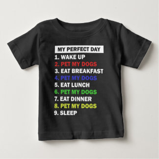 Funny Dog Lover Quote Baby T-Shirt