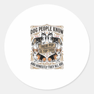 Funny Dog Lover Shirt with Vintage Puppy Debate De Classic Round Sticker