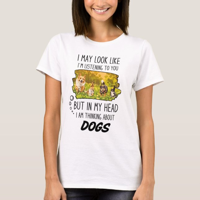 Funny Dog Lover  T-Shirt (Front)