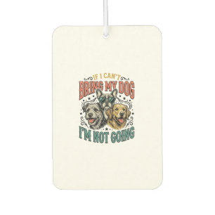 Funny Dog Lover Vintage Engraving Quote Design (2) Car Air Freshener