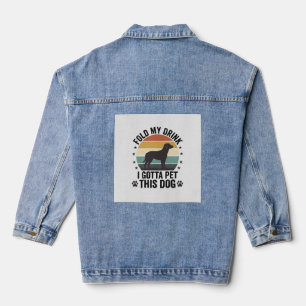 Funny Dog Lover Vintage Fold My Drink Pet This Dog Denim Jacket