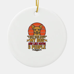 Funny Dog Lover Vintage Quote Vector Design_1 Ceramic Ornament