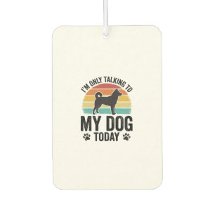 Funny Dog Lover Vintage Sunset Quote Design_1 Car Air Freshener