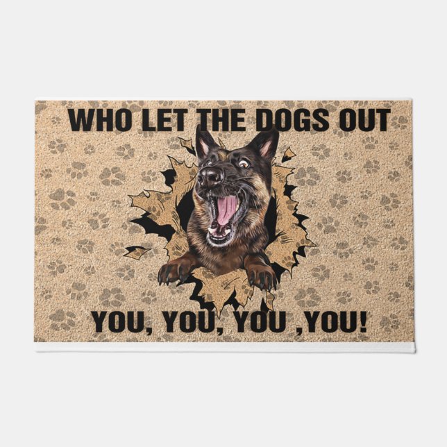 Funny Dog Mat, Who Let The Dogs Out Doormat (Front)