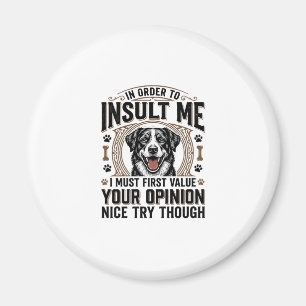 Funny Dog Opinion Vintage T-Shirt Design_1 Magnet