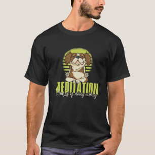 Funny Dog Owner Buddhist Yoga Zen Meditation Spiri T-Shirt