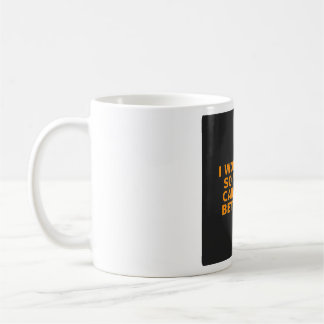 Funny Dog Owner Mug - I Work Hard So My Dog Can...