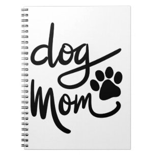 Funny Dog Paw Dog Mum Notebook