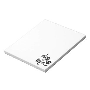 Funny Dog Paw Dog Mum Notepad