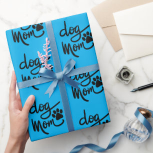 Funny Dog Paw Dog Mum Wrapping Paper