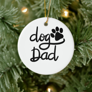 Funny Dog Paw Print Dog Dad Ceramic Ornament