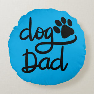 Funny Dog Paw Print Dog Dad Round Cushion