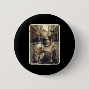 Funny dog pug drinking iced coffee animal meme men 6 cm round badge