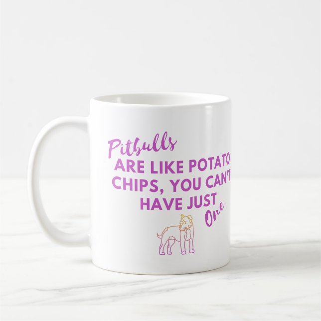 Funny Dog Quote: PItbulls are Like Potato Chips  Coffee Mug (Left)